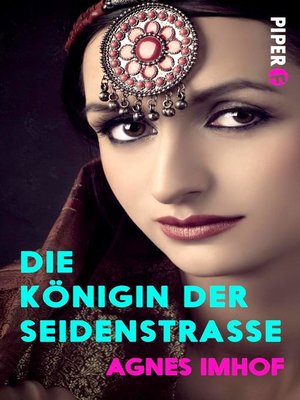 cover image of Die Königin der Seidenstraße